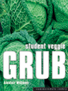 Student Veggie Grub